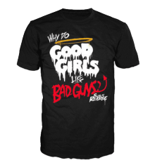 GOOD GIRLS BAD GUYS